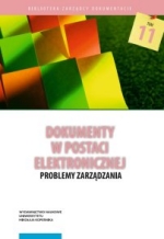 Dokumenty w postaci elektronicznej. Problemy zarządzania