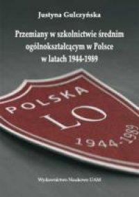 Przemiany w szkolnictwie średnim ogólnokształcącym w Polsce